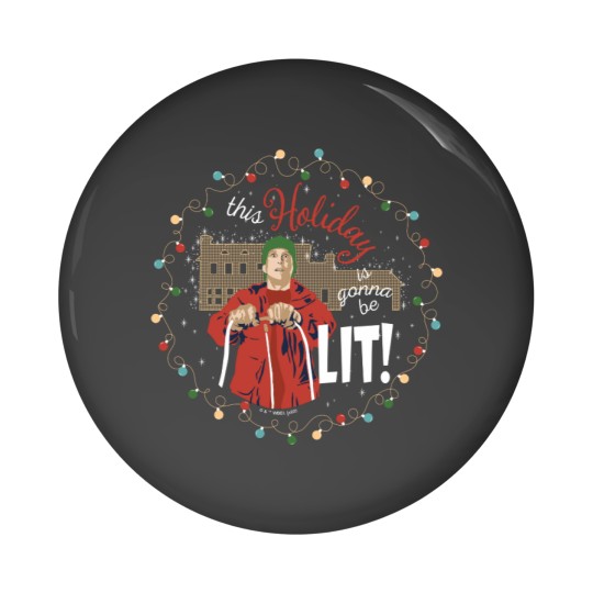 Discover Christmas Vacation | This Holiday is Gonna Be Lit Pin Buttons