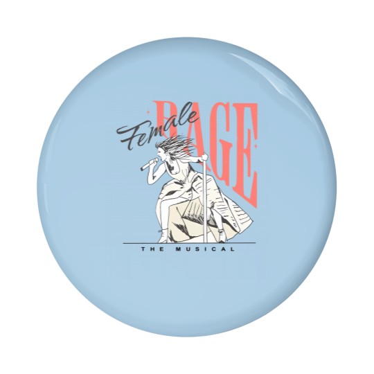 Discover Female Rage The Musical Classic Pin Buttons