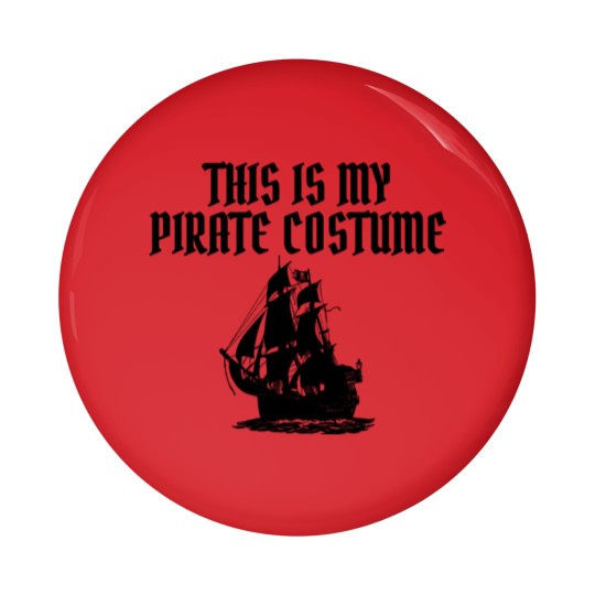 Discover This Is My Pirate Costume Pirate Halloween Pirate Pin Buttons