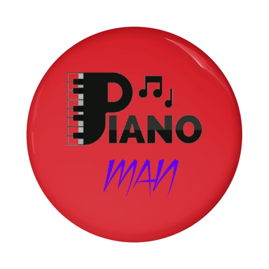 Discover Piano Man Pin Buttons