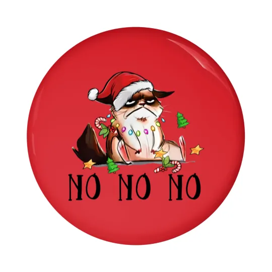 Discover Ugly Christmas Cat Wearing Xmas Hat Say "No No No" Pin Buttons