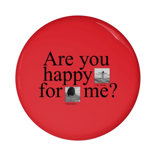Discover Kendrick Lamar Tour Pin Buttons, Are You Happy For Me, I Am Sorry Pin Buttons AH6540