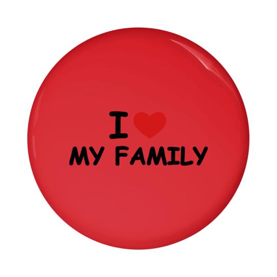 Discover I love my family Pin Buttons