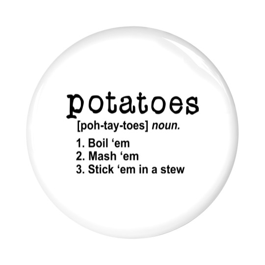 Discover Lord of the Rings Potatoes Quotes Pin Buttons