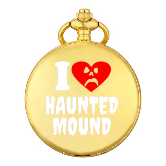 Discover I Love Haunted Mound Pocket Watches