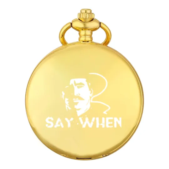 Discover Say when Tombstone - Say When Tombstone - Pocket Watches