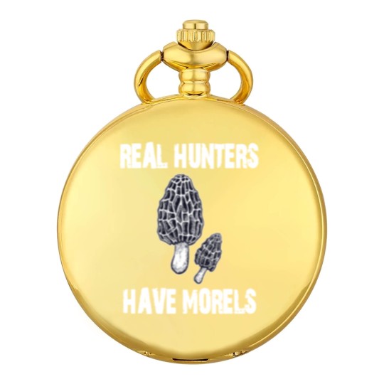 Discover Morel Mushroom Pocket Watches Real Hunters Have Morels Pocket Watches