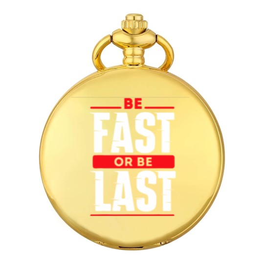 Discover Be Fast Or Be Last - Funny Drag Racer Race Car Drag Racing Pocket Watches
