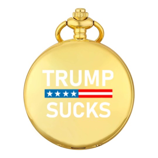 Discover Trump Sucks Pocket Watches