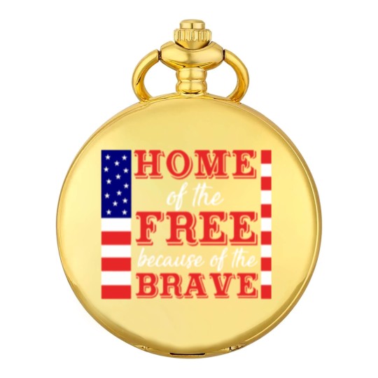 Discover Liberal Pocket Watches, Home Of The Free Because Of The Brave Pocket Watches, Patriotic Pocket Watches, 4th Of July Pocket Watches, Military Wife, Independence Day Pocket Watches