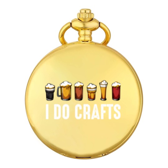 Discover I Do Crafts Home Brewing Craft Beer Drinker Homebrewing Pocket Watches