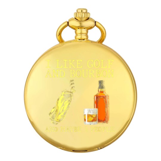 Discover I Like Golf And Bourbon And Maybe 3 People I Like Bourbon Pocket Watches