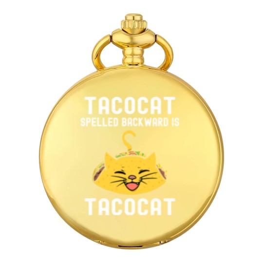 Discover Tacocat Spelled Backward Is Tacocat Lover Cat & Taco Pocket Watches