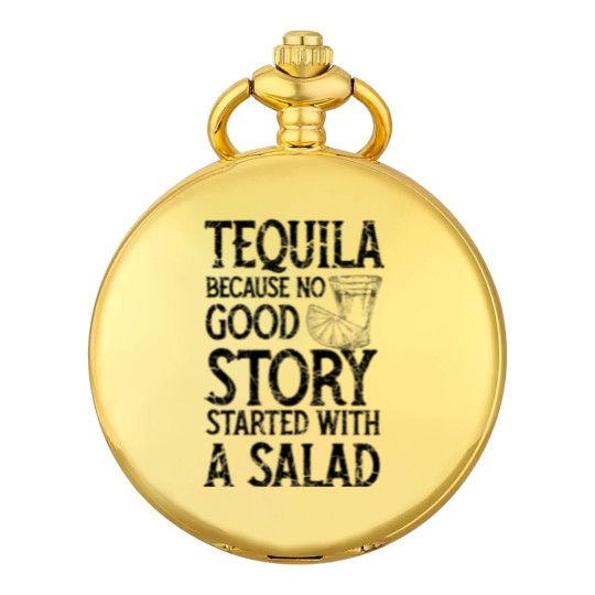 Discover Tequila instead of salad story - Tequila - Pocket Watches