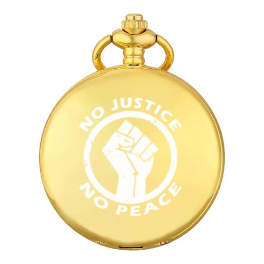 Discover no justice no peace Pocket Watches