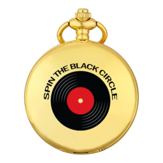 Discover Spin the black Circle - music lover quote - Spin The Black Circle - Pocket Watches