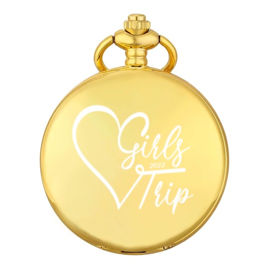 Discover Girls Weekend 2022 Girls Trip 2022 Pocket Watches