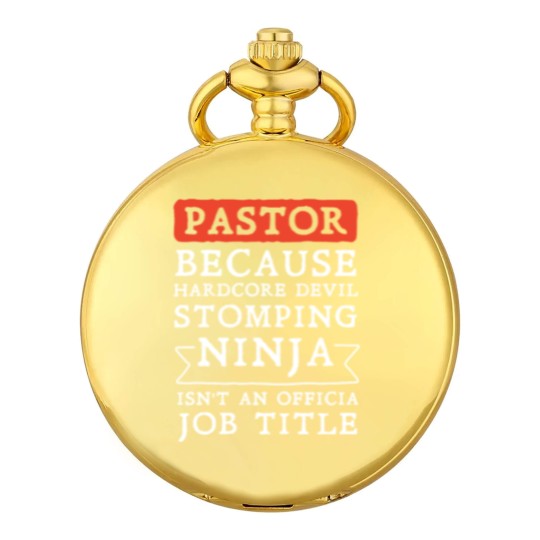 Discover pastor because hardcore devil stomping ninja isnt Pocket Watches