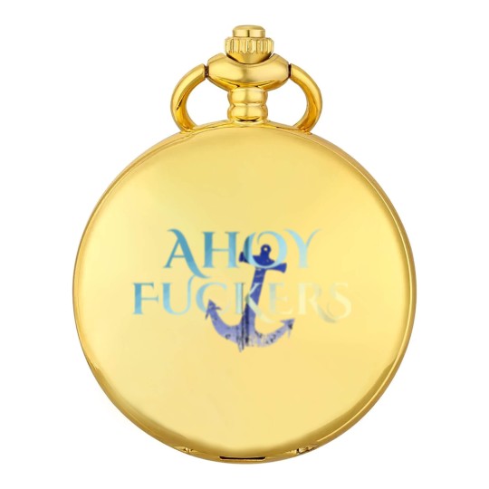 Discover Ahoy Fuckers Nasty Welcome Outfit For Sexy Waitres Pocket Watches