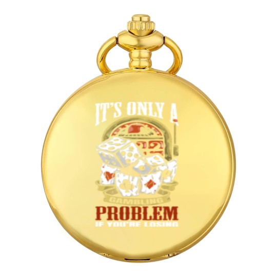 Discover Funny Gambling Gambler Gamble Casino Games - Gambling - Pocket Watches