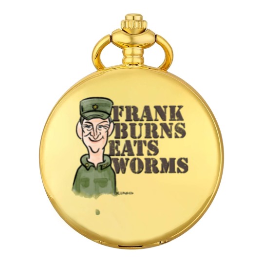 Discover Frank Burns Eats Worms - Mash - Pocket Watches