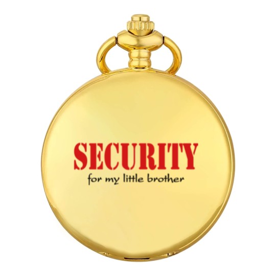 Discover Security for my little brother Pocket Watches