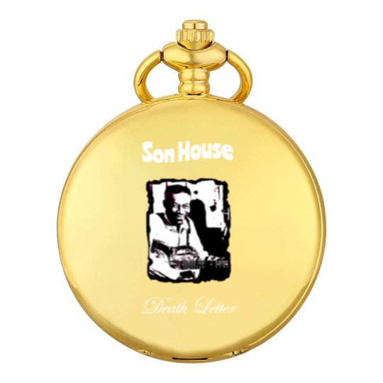 Discover Son House - Delta Blues - Pocket Watches
