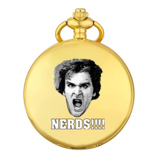 Discover NERDS! - Revenge Of The Nerds - Pocket Watches