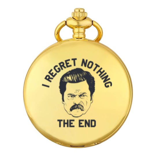 Discover Ron Swanson Parks and Rec I regret nothing - Parks And Rec - Pocket Watches