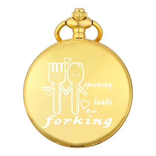 Discover Spooning Leads To Forking ©WhiteTigerLLC.com Pocket Watches