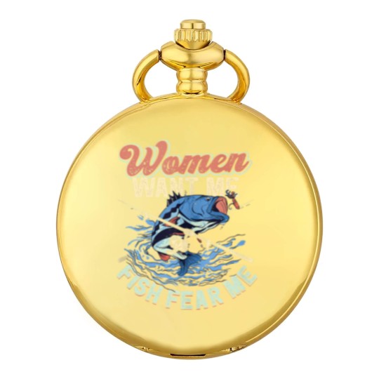 Discover Women Want Me Fish Fear Me Fisherman Fishing Pocket Watches