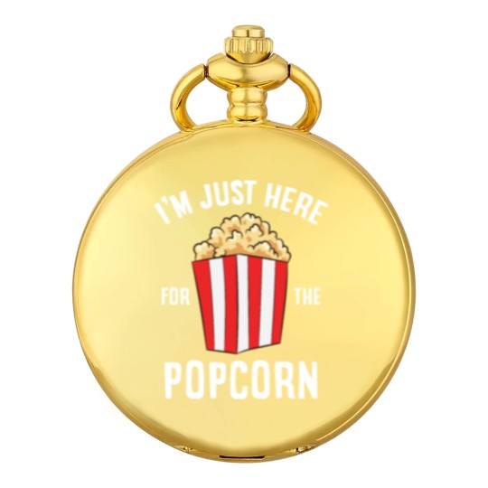 Discover Just Here For The Popcorn Cinema Watching Movies Pocket Watches