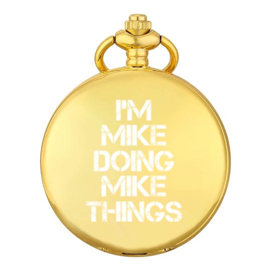 Discover Mike Name Pocket Watches - Mike Doing Mike Things - Mike - Pocket Watches