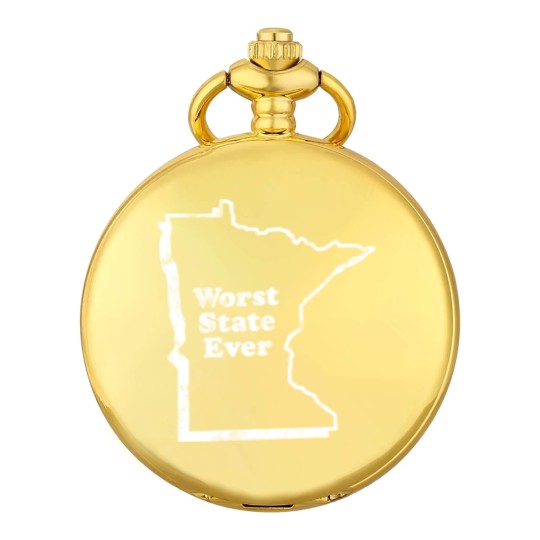 Discover MINNESOTA - WORST STATE EVER Pocket Watches