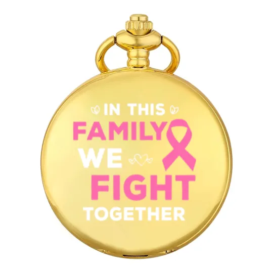 Discover In This Family We Fight Together Pink Ribbon Breast Cancer Pocket Watches
