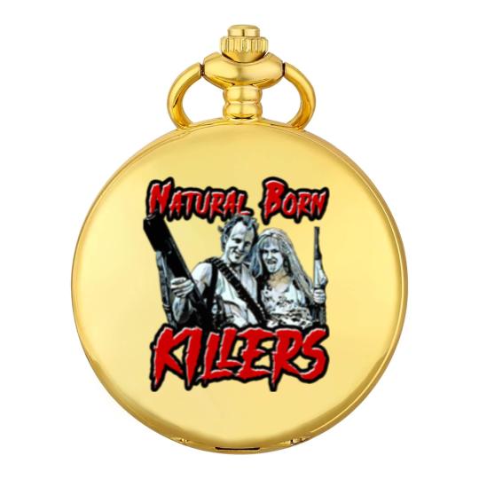 Discover Natural born killers - Natural Born Killers - Pocket Watches
