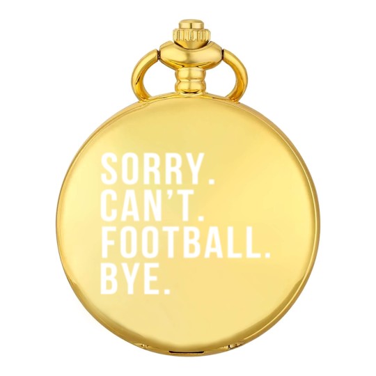 Discover Sorry Can't Football Bye Funny Football Mom Mother Pocket Watches