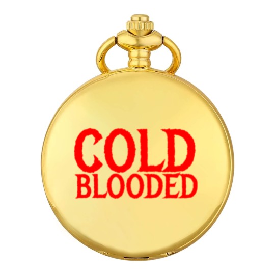 Discover cold blooded Pocket Watches