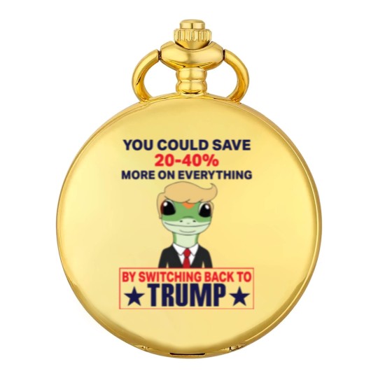Discover You Could Save 20-40% More On Everything By Switching Back To Trump Pocket Watches