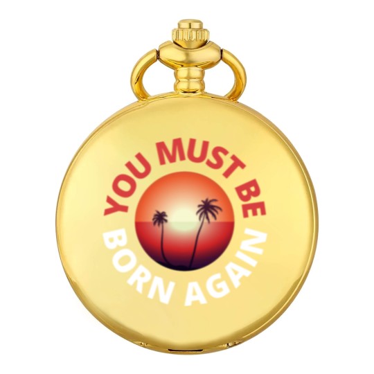 Discover you must be born again red sunset Pocket Watches