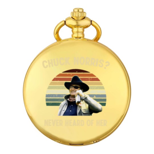 Discover Chuck Norris Never Heard Of Her Vintage Pocket Watches, John Wayne Cowboy Pocket Watches
