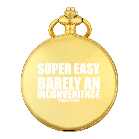 Discover Super Easy Barely An Inconvenience Pocket Watches