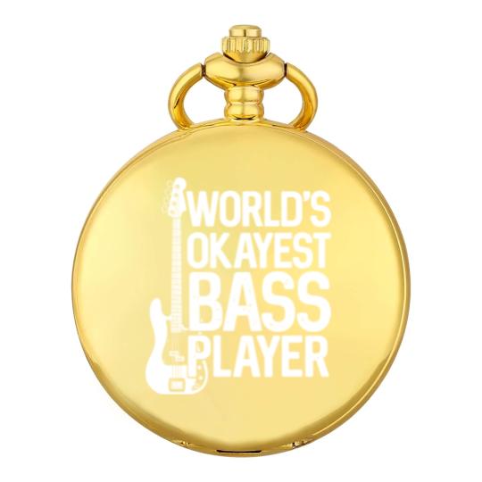 Discover World'S Okayest Bass Player Bassists Musician Pocket Watches