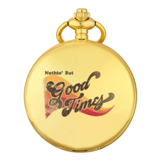 Discover Nuthin' But Good Times 70's Vintage Distressed Retro Pocket Watches