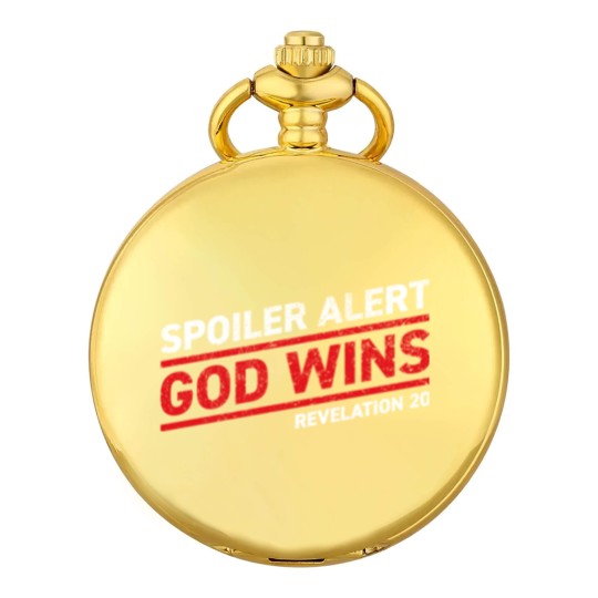 Discover Spoiler Alert - God Wins - Bible - Pocket Watches