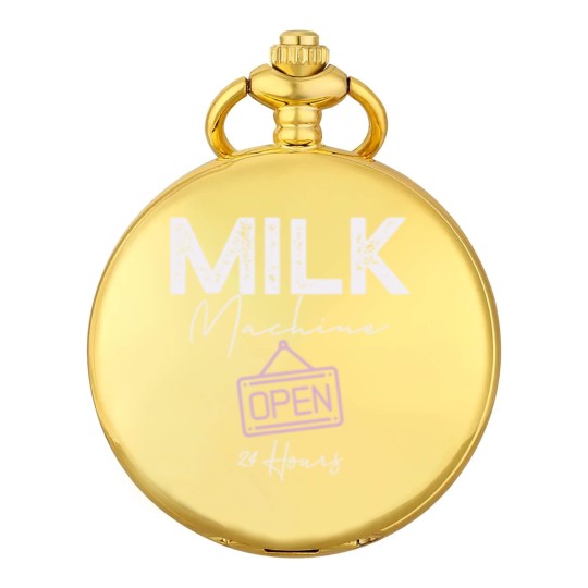 Discover Milk Machine Open 24 Hours Funny Breastfeeding New Mom Life Pocket Watches