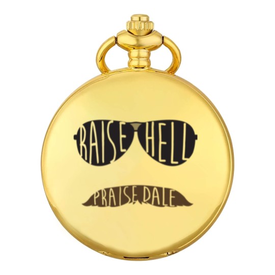 Discover Raise Hell Praise Dale Pocket Watches