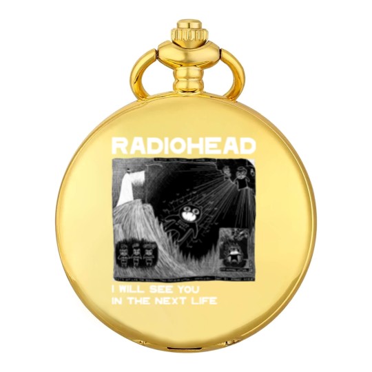 Discover Radiohead Pocket Watches, I will see you Pocket Watches