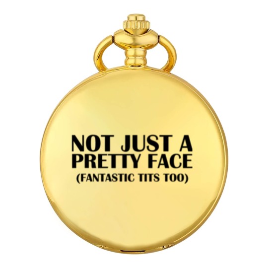 Discover Not Just A Pretty Face Pocket Watches