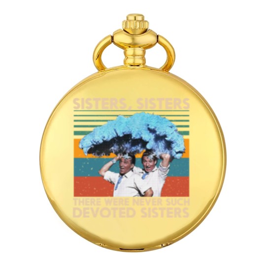 Discover Retro Sisters Sisters White Christmas 1954 Pocket Watches There Were Never Such Devoted Sisters Pocket Watches